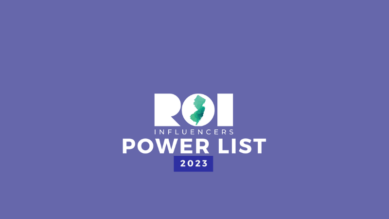 NJAA Executive Director  And Members Across Many Industries Named to ROI-NJ 2023 Power List